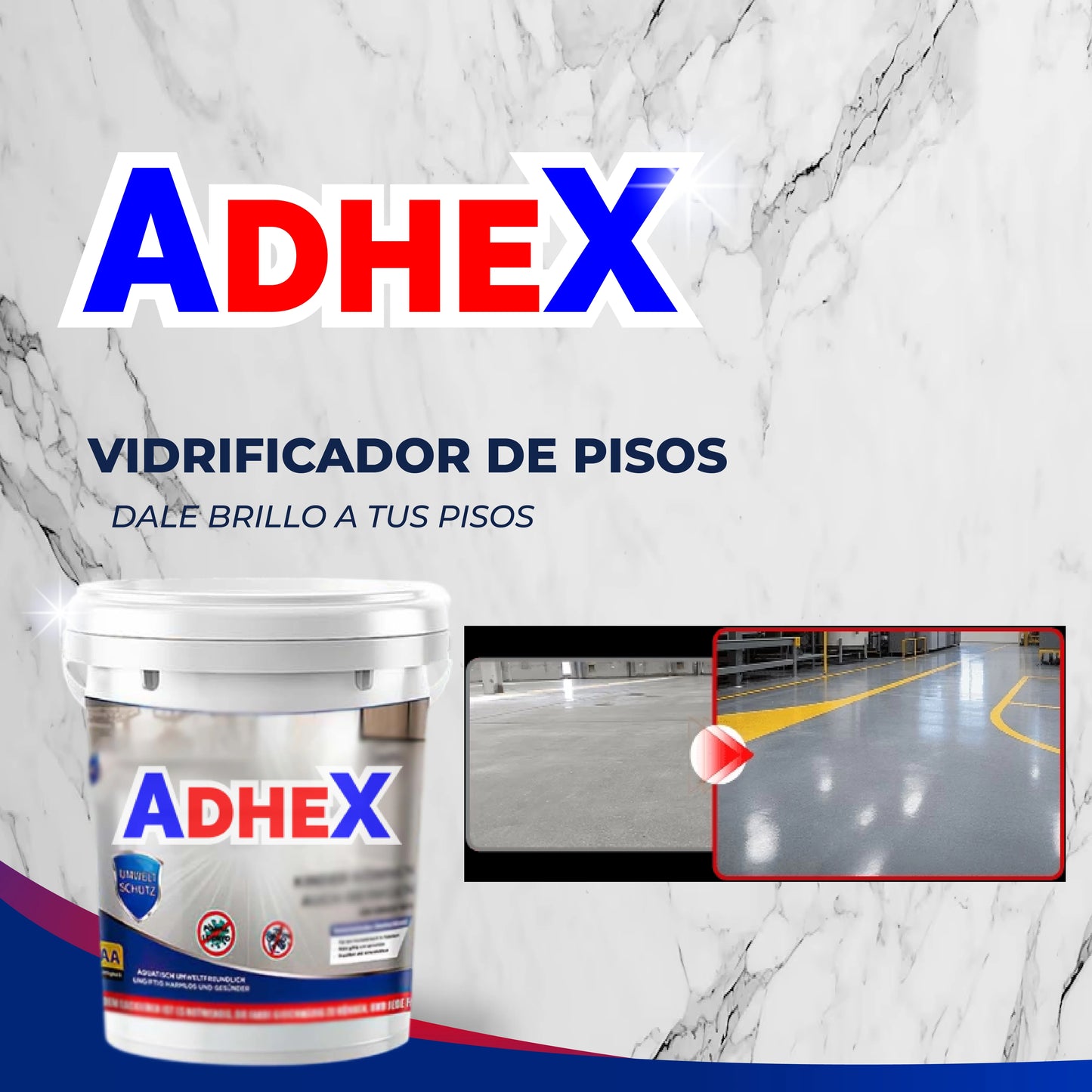 AdheX™- Vidrificador de pisos